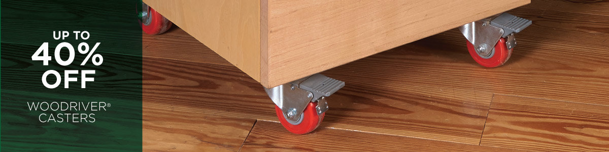 Save Up to 40% Off WoodRiver Casters - Make Your Shop Move